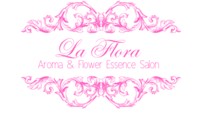 La Flora — Aroma & Flower Essence Salon